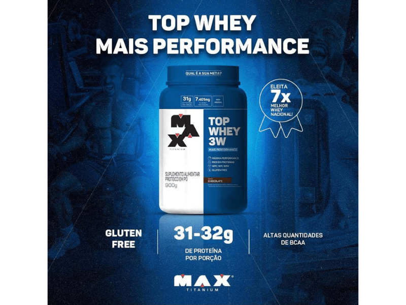 TOP WHEY 3W MAIS PERFORMANCE 900G - MAX TITANIUM - Sua Saúde Distribuidora