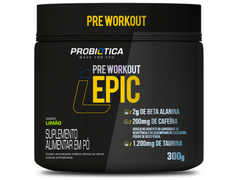 PRE WORKOUT EPIC 60 DOSES 300G - PROBIOTICA - Sua Saúde Distribuidora